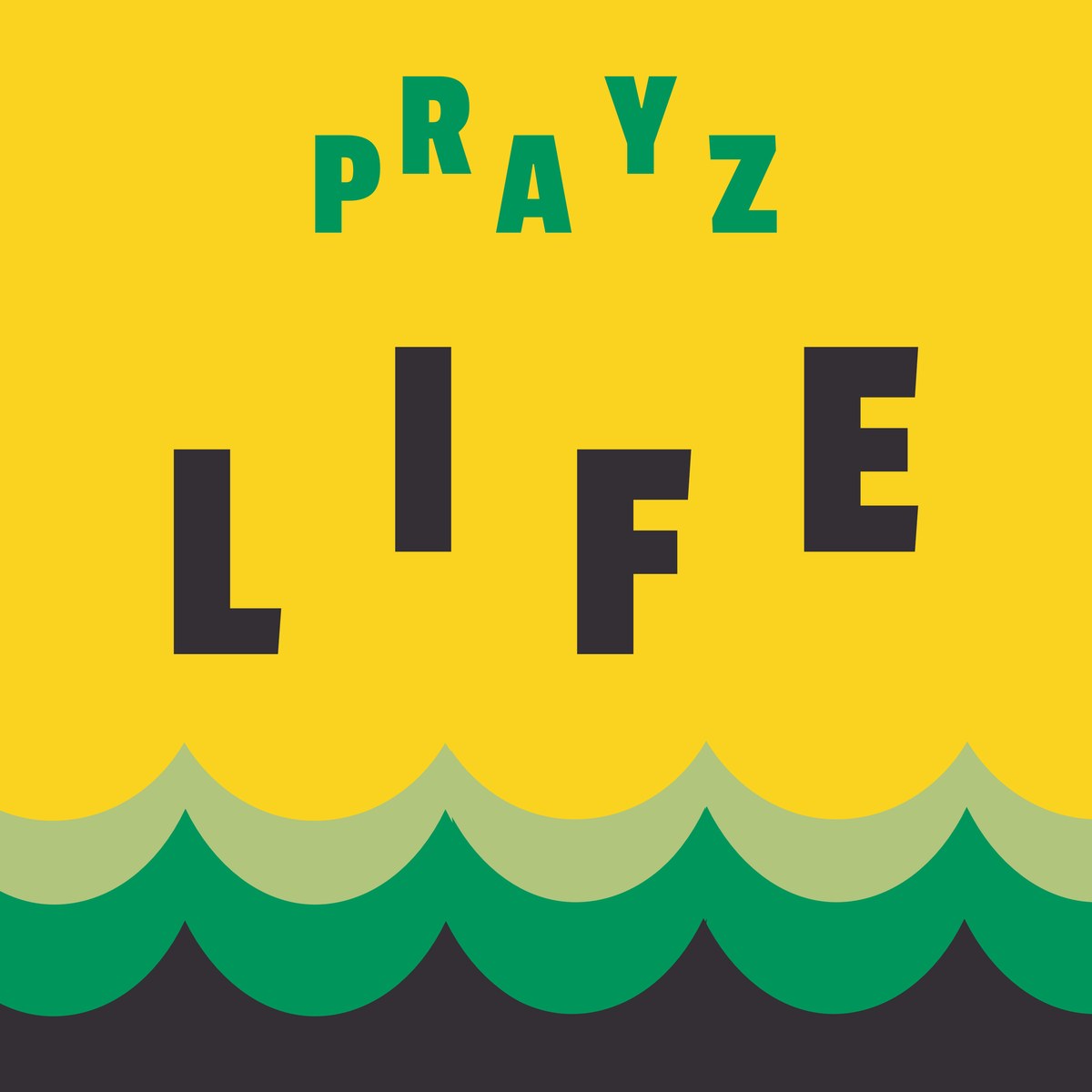 PRAYZ LIFE playlist cover